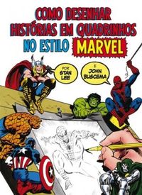 Como Desenhar Histrias em Quadrinhos no Estilo da Marvel