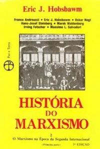 Historia do Marxismo - Volume 2