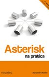 Asterisk na Prtica - 2 Edio