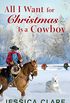 All I Want for Christmas Is a Cowboy (The Wyoming Cowboys Series Book 1) (English Edition)