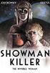 Showman Killer: The Invisible Woman