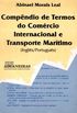 COMPNDIO DE COMRCIO TERNACIONAL E TRANSPORTES MARTIMOS