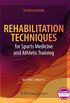 Rehabilitation Techniques for Sports Medicine and Athletic Training: Seventh Edition (English Edition)