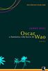 A fantstica vida breve de Oscar Wao