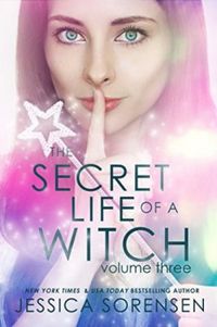 The Secret Life of a Witch 3: Stolen Kisses