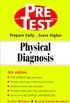 Physical Diagnosis: PreTest Self-Assessment and Review (PreTest Clinical Science) (English Edition)