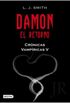 Damon, El retorno