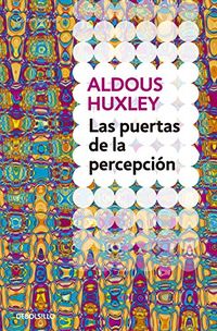 Las puertas de la percepcin (Spanish Edition)