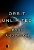 Orbit Unlimited (The Gregg Press science fiction series) (English Edition)