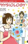 The Manga Guide to Physiology (Manga Guides) (English Edition)