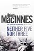 Neither Five Nor Three (English Edition)
