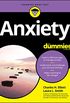 Anxiety For Dummies (English Edition)