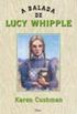 A Balada de Lucy Whipple