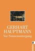 Vor Sonnenuntergang: Schauspiel (German Edition)
