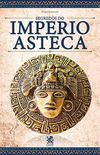 Os Segredos do Imprio Asteca