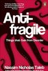 Anti-fragile
