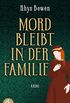 Mord bleibt in der Familie (Molly Murphy ermittelt-Reihe Staffel 3 5) (German Edition)