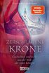 Zerschlagene Krone - Geschichten und mehr aus der Welt der roten Knigin (Die Farben des Blutes 5) (German Edition)