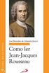 Como ler Jean-Jacques Rousseau