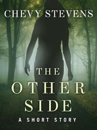 The Other Side: A Short Story (English Edition)