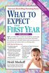 What to Expect the First Year (What to Expect (Workman Publishing)) (English Edition)