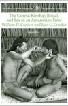 Os Canelas: Parentesco, Ritual e Sexo em uma Tribo da Chapada Maranhense