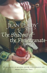 The Shadow of the Pomegranate: (Tudor Saga) (English Edition)