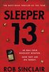 Sleeper 13: A gripping thriller full of suspense and twists (English Edition)