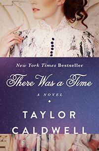 There Was a Time: A Novel (English Edition)