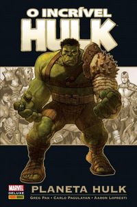 O Incrvel Hulk: Planeta Hulk