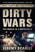 Dirty Wars: The World Is a Battlefield (English Edition)