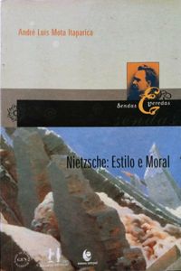 Nietzsche: Estilo e noral