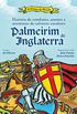 Histria de Combates, Amores e Aventuras do Valoroso Cavaleiro Palmeirim de Inglaterra
