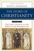 The Story of Christianity: Volume 1: The Early Church to the Dawn of the Reformation (English Edition)
