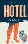 Hotel Trombose