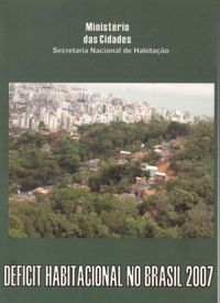 Dficit habitacional no Brasil 2007