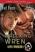Wrecking Wren [Alpha Wreckers 1] (Siren Publishing Classic ManLove) (English Edition)