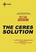 The Ceres Solution (English Edition)