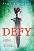 Defy (Defy, Book 1)