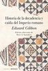 Historia de la decadencia y cada del Imperio Romano (Minus n 80) (Spanish Edition)