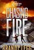 Chasing Fire (Chase Wen Thriller) (English Edition)