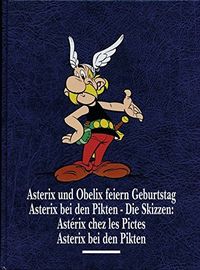 Asterix Gesamtausgabe 13: Asterix und Obelix feiern Geburtstag, Asterix bei den Pikten: Die Skizzen, Asterix bei den Pikten
