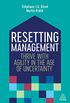 Resetting Management: Thrive with Agility in the Age of Uncertainty (English Edition)