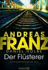 Der Flsterer: Julia Durants neuer Fall (Julia Durant ermittelt 20) (German Edition)