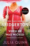 When He Was Wicked: Bridgerton (Bridgertons Book 6) (English Edition)