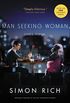 Man Seeking Woman (originally published as The Last Girlfriend on Earth): And Other Love Stories (English Edition)