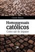 Homossexuais catlicos