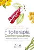 Fitoterapia Contempornea: Tradio e Cincia na Prtica Clnica