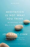 Meditation Is Not What You Think: Mindfulness and Why It Is So Important (English Edition)
