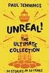 Unreal Collection! (English Edition)